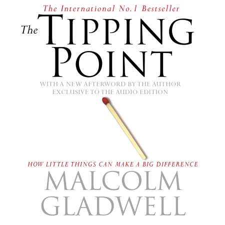 * 티핑포인트(Tipping Point;Malcolm Gladwell,2000년), Google