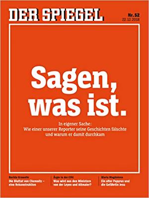 ‘말하라, 있는 그대로.’&nbsp;&lt;슈피겔&gt;은 작고한 창업자 아우크스타인의 말로 표지기사 제목을 달았다.